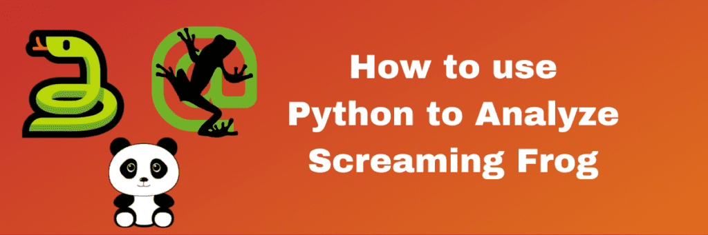 how to use python to analyze screaming frog audits